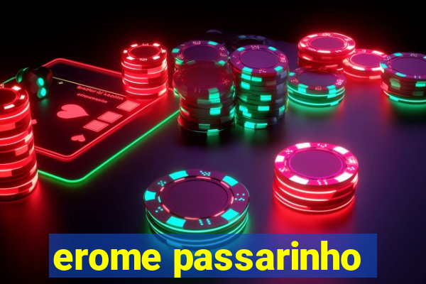 erome passarinho